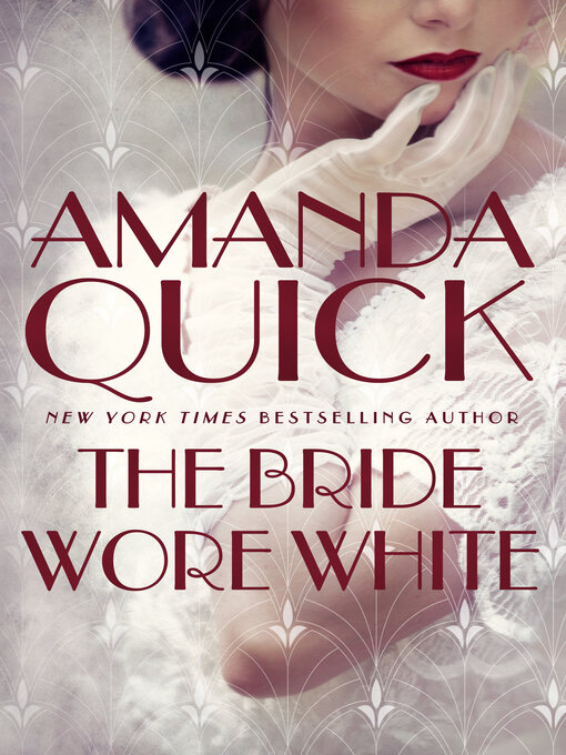 Title details for The Bride Wore White by Amanda Quick - Available